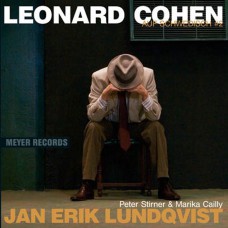 Jan Erik Lundqvist - Leonard Cohen Auf Schwedisch # 2 (Meyer rec. No.148)