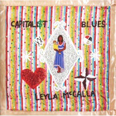 LEYLA MCCALLA - THE CAPITALIST BLUES 2019 (JV33570154) JAZZ VILLAGE/EU MINT