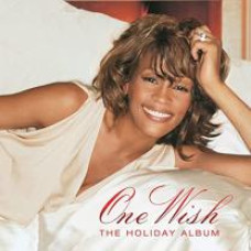 WHITNEY HOUSTON - ONE WISH: THE HOLIDAY ALBUM 2003/2021 (19439764101) ARISTA/EU MINT WHITNEY HOUSTON - ONE WISH: THE HOLIDAY ALBUM 2003/2021 (19439764101) ARISTA/EU MINT