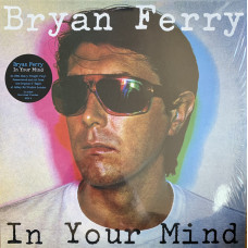BRYAN FERRY - IN YOUR MIND 1977/2021 (0602577227462) VIRGIN/UNIVERSAL/EU MINT