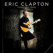 ERIC CLAPTON - FOREVER MAN 2 LP Set 2015 (9362-49279-2, 180 gm.) GAT, WARNER MUSIC/EU MINT
