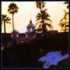 EAGLES - HOTEL CALIFORNIA 1976/2014 (8122796161, 180 gm.) GAT, WARNER/EU MINT