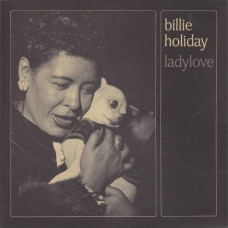 BILLIE HOLIDAY – LADYLOVE 1962/2019 (VP 90095) VINYL PASSION/EU MINT