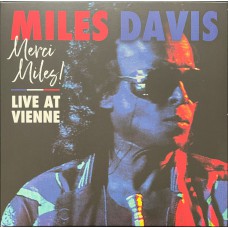 MILES DAVIS - MERCI MILES! (LIVE AT VIENNE) 2 LP Set 2021 (R1 653962) WARNER/EU MINT