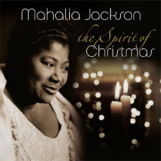 MAHALIA JACKSON - THE SPIRIT OF CHRISTMAS 2018 (VP 90070) VINYL PASSION/EU MINT