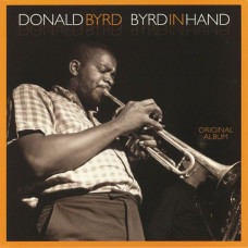 DONALD BYRD - BYRD IN HAND 1959/2019 (VP 90117) VINYL PASSION/EU MINT