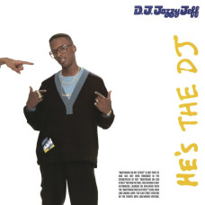 DJ JAZZY JEFF & THE FRESH PRINCE - HE