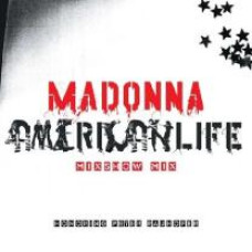 MADONNA - AMERICAN LIFE MIXSHOW MIX 2023 (R1 706222, LTD., 12