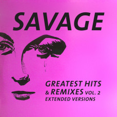SAVAGE - GREATEST HITS & REMIXES VOL. 2 2021 (ZYX 23039-1) ZYX/EU MINT
