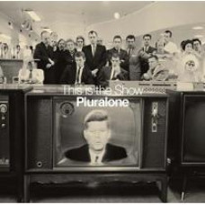 PLURALONE - THIS IS THE SHOWPLURALONE - THIS IS THE SHOW 2022 (ORGM-2247, LTD.) ORG MUSIC/EU MINT