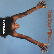 FUNKADELIC - FREE YOUR MIND AND YOUR ASS WILL FOLLOW 1970/2020 (HIQLP 077, Blue) EU MINT