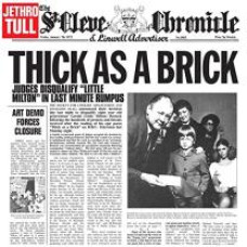 JETHRO TULL - THICK AS A BRICK 1972/2015 (0825646139507, 180 gm.) CHRYSALIS/EU MINT