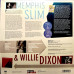 MEMPHIS SLIM & WILLIE DIXON - SONGS OF... 2018 (6785495, LTD., 180 gm.) VINYL LOVERS/EU MINT