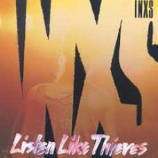 INXS - LISTEN LIKE THIEVES 1985/2014 (0602537778959, 180 gm.) MERCURY/EU MINT