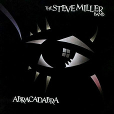 STEVE MILLER BAND - ABRACADABRA 2019 (00602577299193) CAPITOL RECORDS/EU MINT