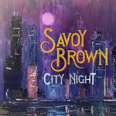 SAVOY BROWN - CITY NIGHT 2 LP Set 2019 (QVR 0115) QUARTO VALLEY RECORDS/USA MINT