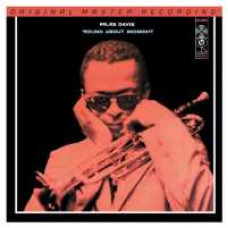 MILES DAVIS - ROUND ABOUT MIDNIGHT 1957/2013 (MFSL 1-373, LTD., 180 gm.) MOBILE FIDELITY/USA MINT