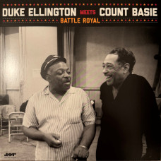 DUKE ELLINGTON & COUNT BASIE - BATTLE ROYAL 1962/2024 (JWR 4638, LTD) JAZZWAX/EU MINT