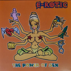 E-ROTIC - THE POWER OF SEX 1996/2024 (405681375809, SILVER) BROS MUSIC/EU MINT