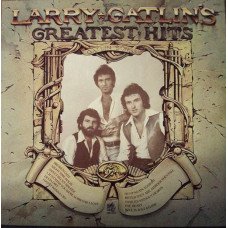 GATLIN LARRY - GREATEST HITS Volume 1, 1978 (VN3653) MONUMENT/EU MINT