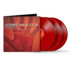 HERBIE HANCOCK - POSSIBILITIES (EXPANDED) 2005/2024 3 LP SET (LTD, RED, 0603497822133) RHINO/WARNER/